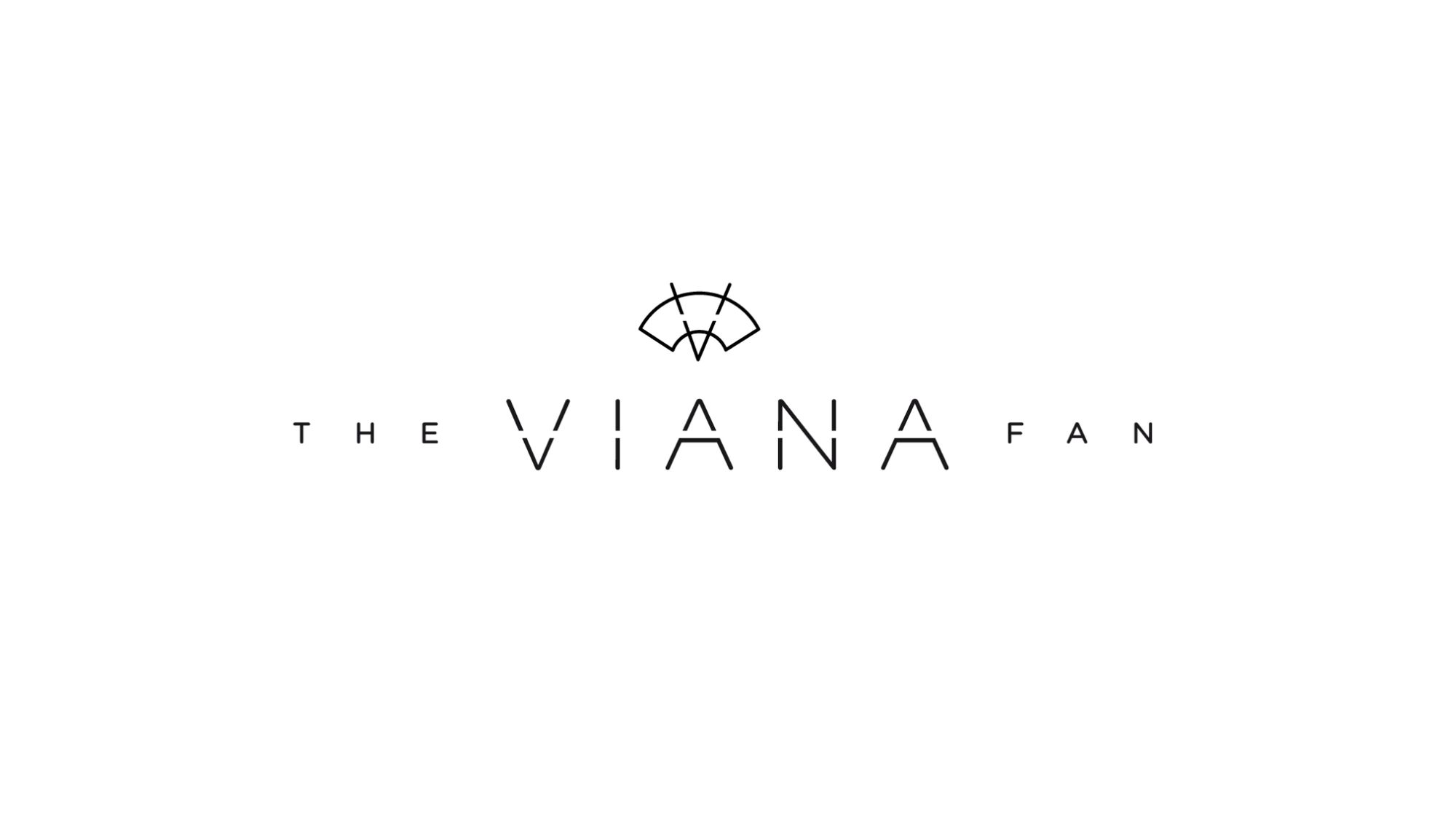 The Viana Fan